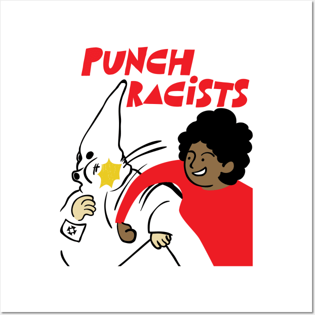 Punch racists Wall Art by popcornpunk